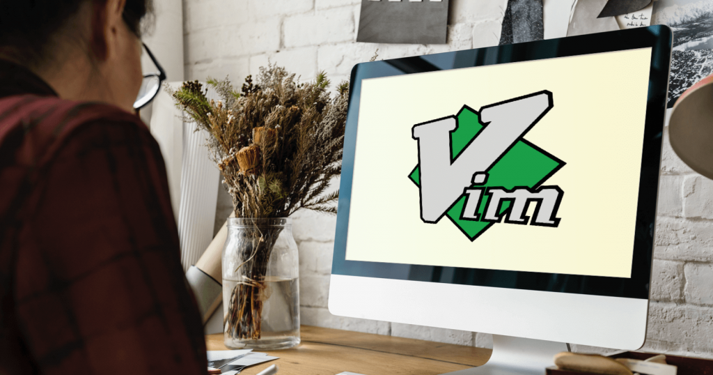 Why You Need to Use Vim - Blog empeek
